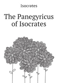 The Panegyricus of Isocrates