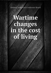 Wartime changes in the cost of living