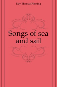 Songs of sea and sail