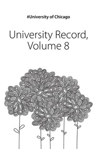 University Record, Volume 8