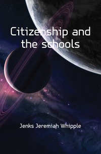 Citizenship and the schools