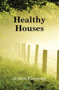 Healthy Houses