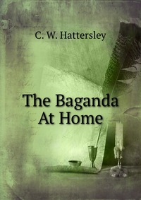 The Baganda At Home