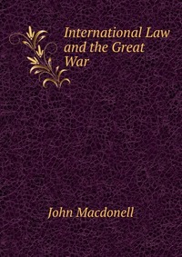 International Law and the Great War