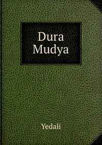 Dura Mudya