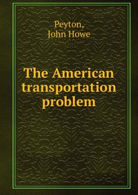 The American transportation problem