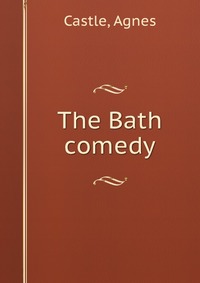 The Bath comedy