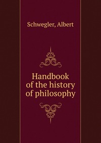 Handbook of the history of philosophy