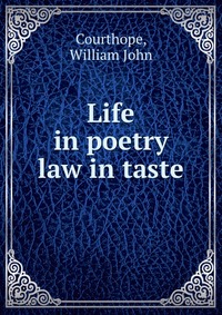 Life in poetry law in taste