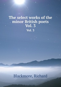 The select works of the minor British poets