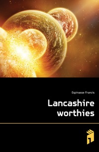 Lancashire worthies