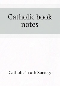 Catholic book notes