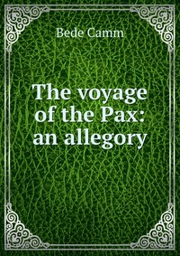 The voyage of the Pax: an allegory