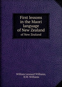 First lessons in the Maori language