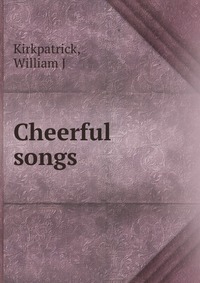 Cheerful songs