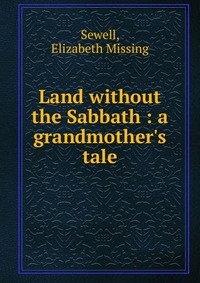 Land without the Sabbath