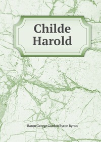 Childe Harold