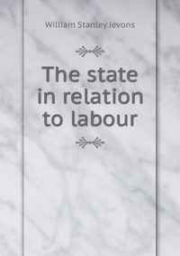 The state in relation to labour