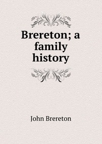 Brereton; a family history