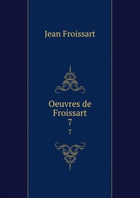 Oeuvres de Froissart