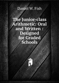 The Junior-class Arithmetic