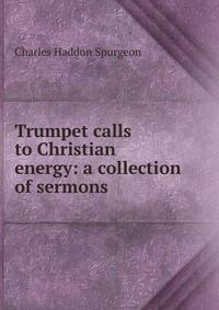 Trumpet calls to Christian energy