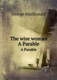 The wise woman