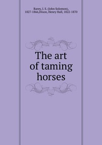 The art of taming horses