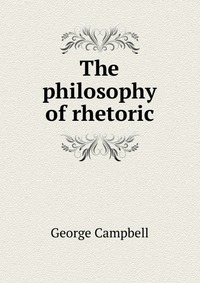 The philosophy of rhetoric