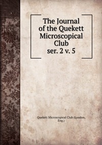 The Journal of the Quekett Microscopical Club