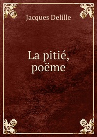 La pitie, poeme