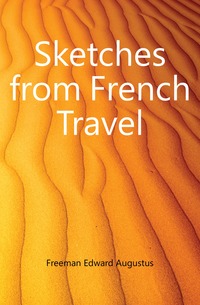 Sketches from French Travel