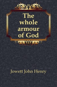 The whole armour of God