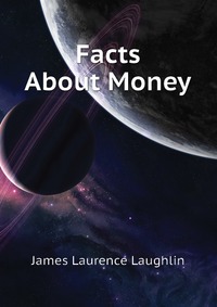 Facts About Money