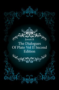 The Dialogues Of Plato Vol II Second Edition