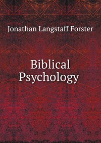 Biblical Psychology