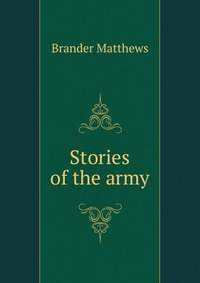 Stories of the army