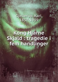 Kong Hjarne Skjald