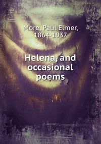 Helena, and occasional poems