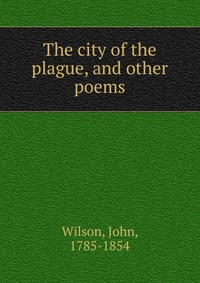 The city of the plague