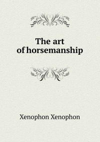 The art of horsemanship