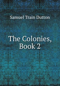 The Colonies, Book 2