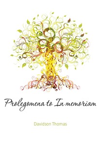 Prolegomena to In memoriam