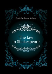 The law in Shakespeare