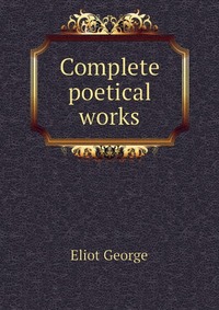 Complete poetical works