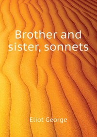 Brother and sister, sonnets