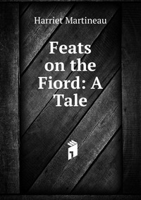 Feats on the Fiord: A Tale