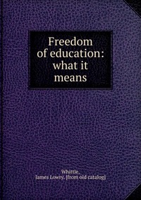 Freedom of education: what it means