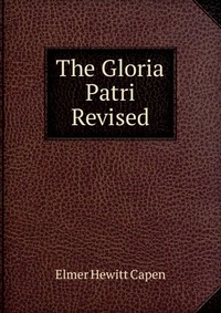 The Gloria Patri Revised