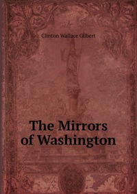 The Mirrors of Washington